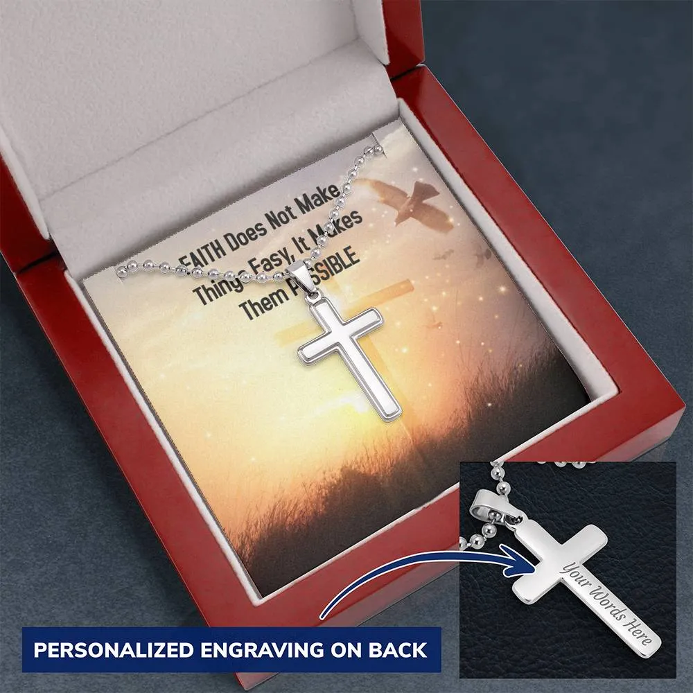Faith make things possible-Ball Chain Cross Necklace